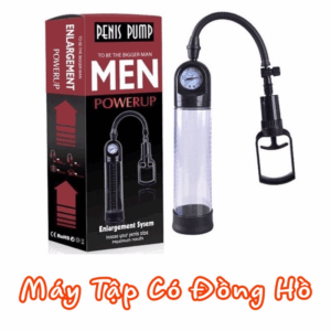 Máy Tập Penis Pump Men Power Up: Bí Quyết Tăng Kích Thước Cậu Nhỏ Hiệu Quả