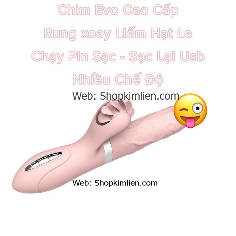 Chim Evo Cao Cấp – Rung Xoay, Liếm Hạt Le, Sạc USB